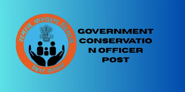bihar government conservation Officer post